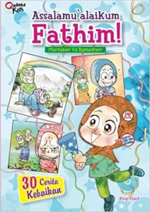 Komik Muslim Assalamu`alaikum Fathim! Marhaban Ya Ramadhan!